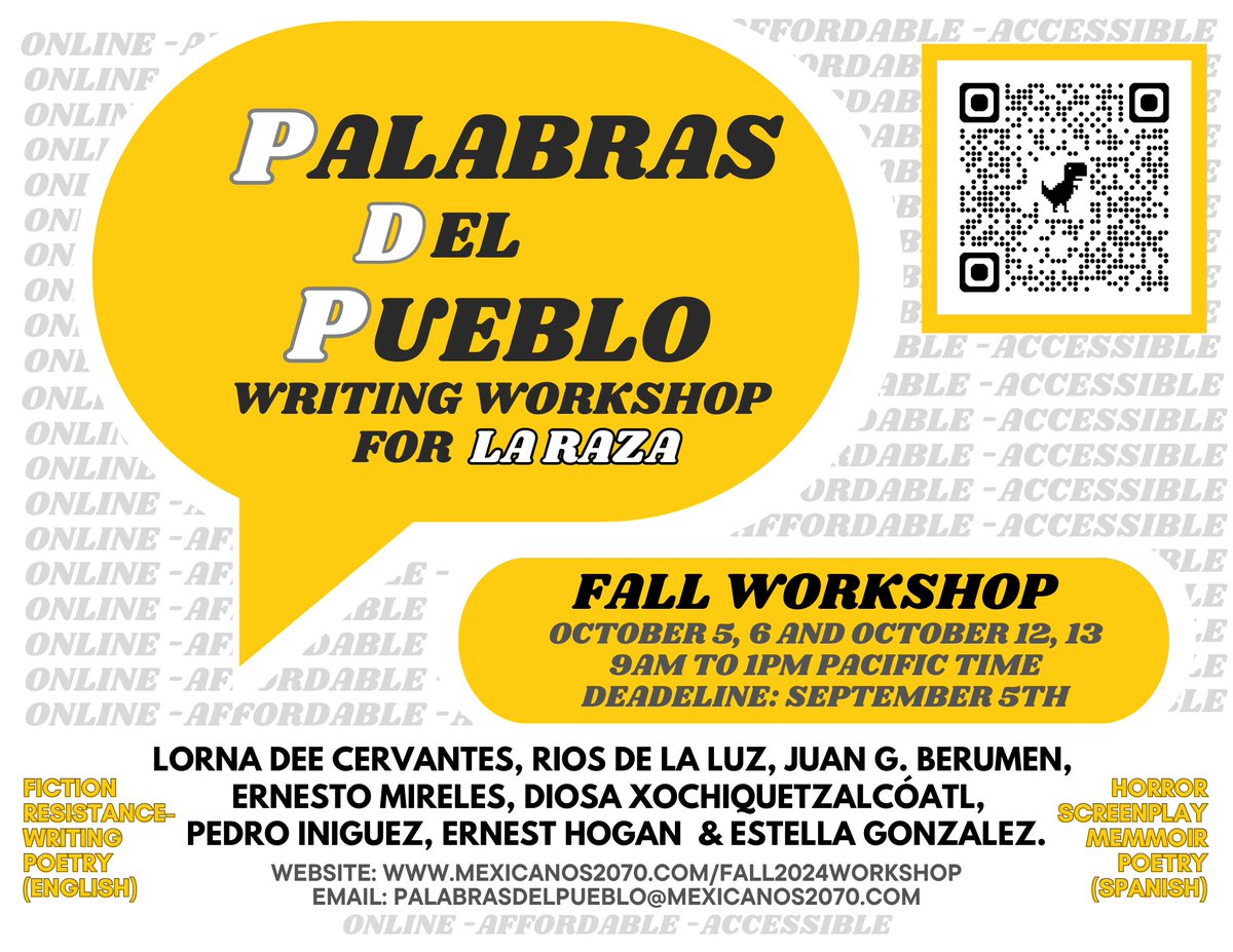 scorussdun's tweet photo. Palababras del Pueblo Workshop is open for applications!!
Deadline is September 5th.
Class lineup https://t.co/44KLo4HnBI
Link to app: https://t.co/GO2x7L3MRx
#raza #spreadthepalabra #chicano #chicanx #chicana #horror #poesia #poetry #memoir #mondo #resistancewriting #fiction https://t.co/sMYgm2u3CG