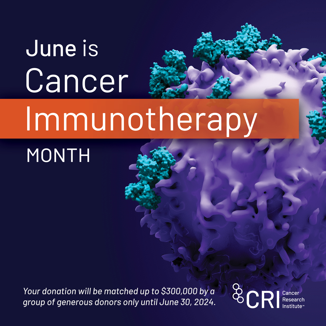 CancerResearch's tweet photo. June is Cancer Immunotherapy Month! Give today to directly support groundbreaking research, and double your impact. Your donation will be matched up to $300,000 by a group of generous donors only until June 30, 2024: https://t.co/E9ylM8dZlK #Immune2Cancer #CancerResearch https://t.co/HYDGmBTfXC