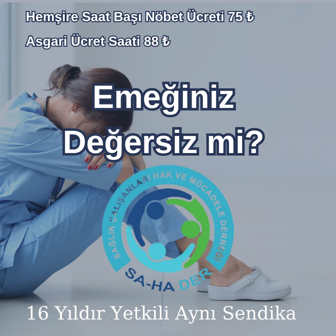 Soru 3; Hemsire saat başı mesai ücreti 75 TL, Asgari ücret mesai ücreti 88 TL Emeğinizin karşılığı yokmu, değeri yokmu ? O zaman @sagliksen e NEDEN ÜYESİNİZ? Sorgulama zamanı gelmedi mi? Neden ısrarla yetkiyi veriyorsunuz? #kayip @SaHaDernegi #WEST