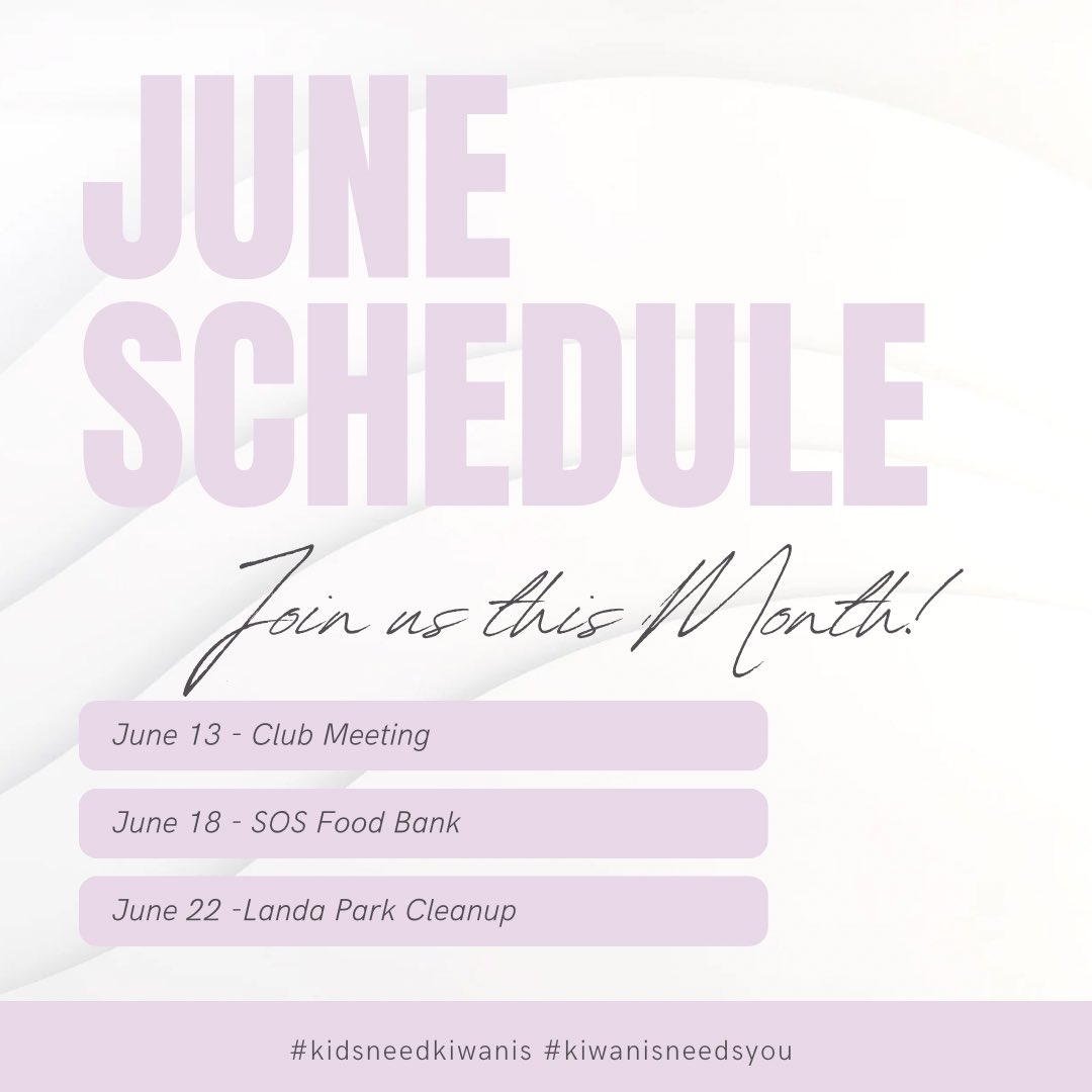 Happy June! Grab a friend and help us make a greater impact at one of these events. #KidsNeedKiwanis #KiwanisNeedsYou #NBTX