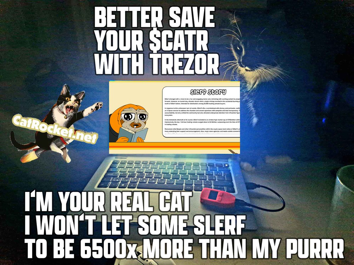 CatRocketMeme's tweet photo. $CATR is a meme token that doesn't want to save the world or solve the poverty in Africa. CatRocket is here for you to have fun, make love, money and help the cats. Sure, after their rockets get close enough to the Moon. But if you're buying the CatRocket at its current initial price, it's definitely a good idea to protect it - just like you protect the cat you love. For example, a @Trezor  hardware wallet linked to your @MetaMask software wallet is a good choice! We use it too :-)

@satoshilabs #CATR #MEMECOİNS @Slerfsol #catsfunny