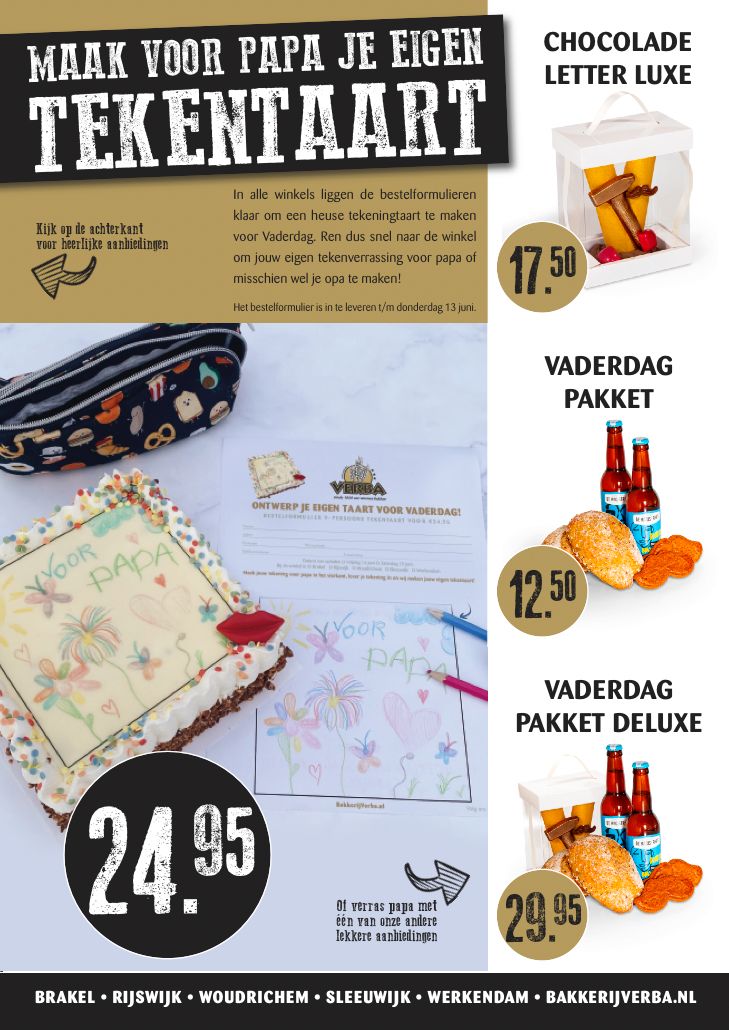 We hebben echt weer hele leuke dingen voor vaderdag. 
Wat te denken van je eigen tekening op papa's taart .
Of een leuk pakketje enz......
bakkerijverba.nl/assortiment/va…
