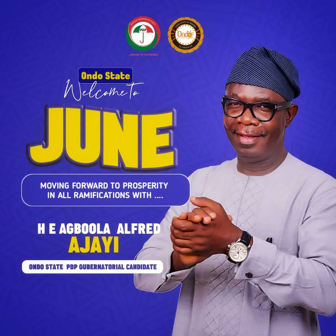 New Month Greetings from His Excellency, Hon. Ch. Agboola Alfred Ajayi, the former Deputy Governor of Ondo State and the PDP Guber Candidate in the November 16 2024 Gubernatorial Election in Ondo State