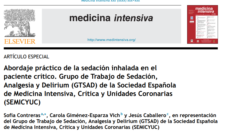 Abordaje práctico de la sedación inhalada en el paciente crítico. Grupo de Trabajo de Sedación, Analgesia y Delirium (GTSAD) de la Sociedad Española de Medicina Intensiva, Crítica y Unidades Coronarias (SEMICYUC)

sciencedirect.com/science/articl…
