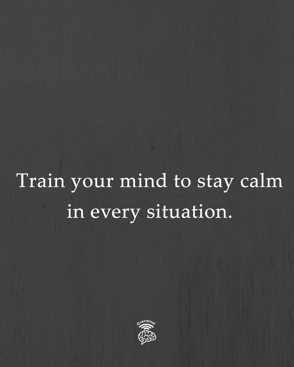 Be calm