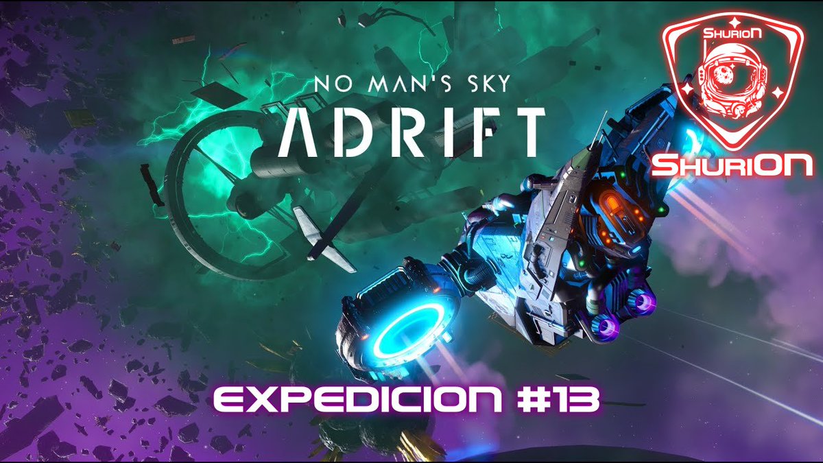 🌌No Man's Sky ADRIFT⚓Expedición 13
#NoMansSkyAdrift
<a href="/RoyalSpaceHub/">🔴Royal Space Society</a>
twitch.tv/shurion_