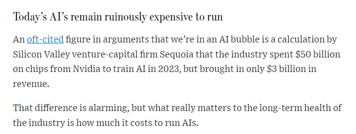 "the industry spent $50 billion on chips from Nvidia to train AI in 2023, but brought in only $3 billion in revenue"

 You know, this might be an issue