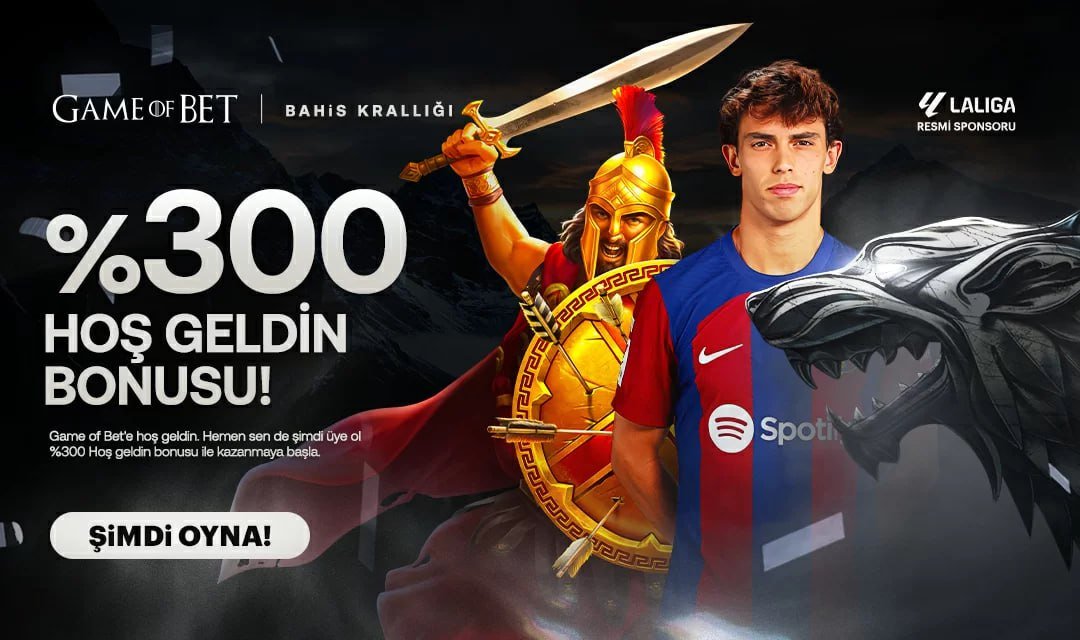 🛡 Kalkanlarınızı Hazırlayın, Savaş Başlıyor! 🛡

 %300 HOŞ GELDİN BONUSU ile GAME OF BET'in efsanevi dünyasına adım at! 🏰

👑 BAHİS KRALIĞI sana kraliyet muamelesi yapacak! 

📢DETAYLAR VE DAHA FAZLASI İÇİN BİO' LİNKE GİDİNİZ!