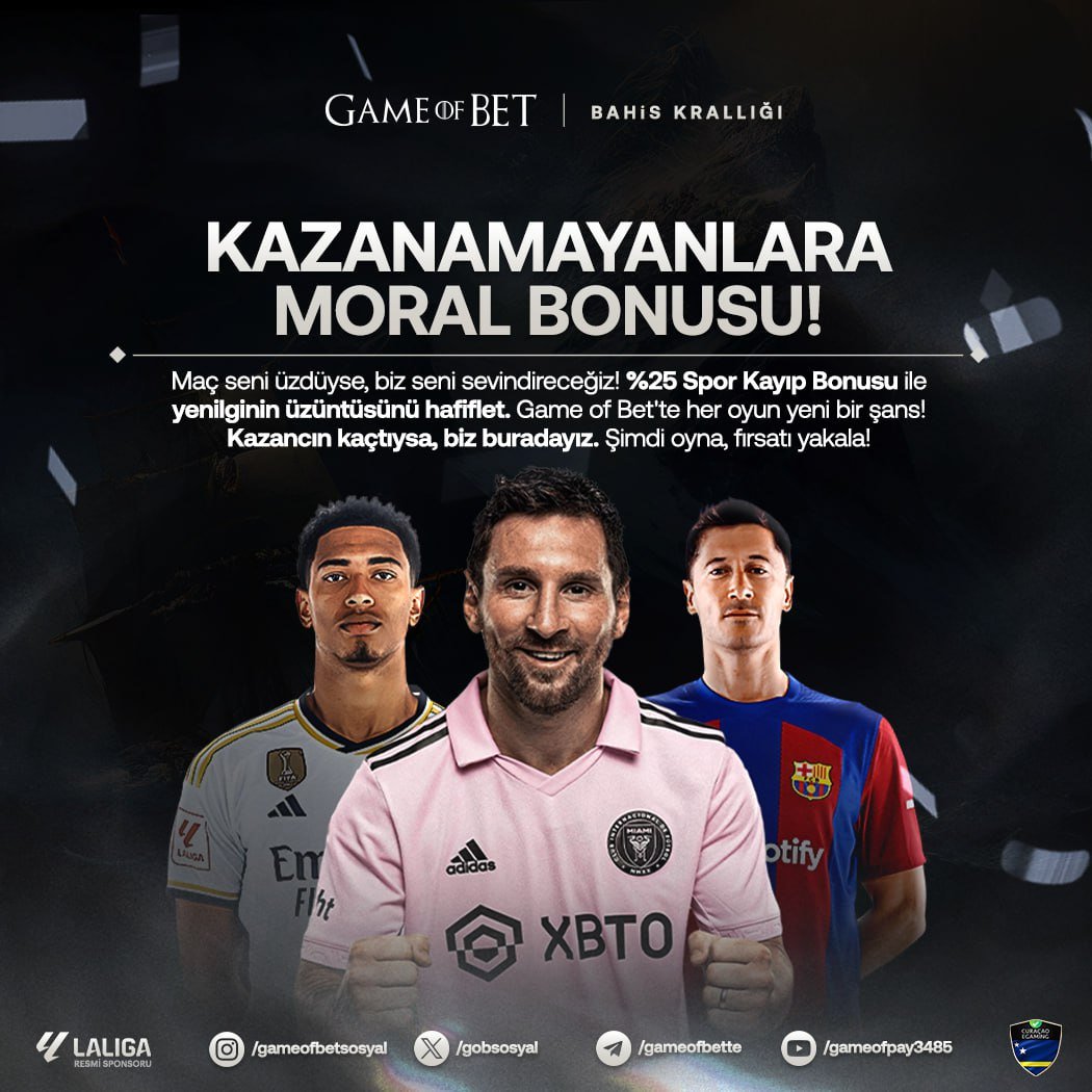 ⭐️ KAZANAMAYANLARA MORAL BONUSU 

💔 Maç Seni Üzdüyse, Biz Seni Sevindireceğiz! %25 Spor Kayıp Bonusu ile Yenilginin Üzüntüsünü Hafiflet. 

#GameOfBet 'te Her Oyun Yeni Bir Şans! 

📢DETAYLAR VE DAHA FAZLASI İÇİN BİO' LİNKE GİDİNİZ!