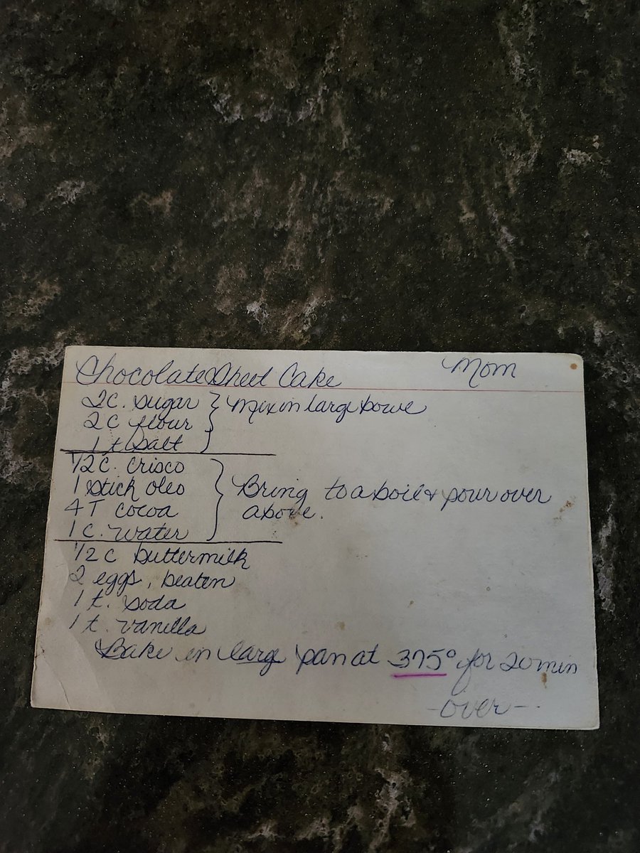 I found Mom's recipe for chocolate (Texas) sheet cake in my recipe box. My recipes are in alphabetical order. However, when I wanted to make the cake during the last week of school, the recipe wasn't there. I found it today ... in vegetables. I knew chocolate was a vegetable! 🤣