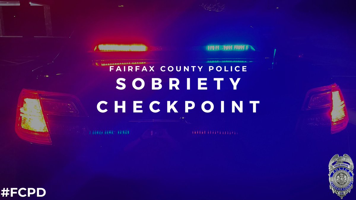 Sobriety Checkpoint: #FCPD will host a sobriety checkpoint tonight at Route 50 and Rugby Road in the Fair Oaks Police District. The checkpoint will be held from 11pm-2am. #DriveSober #DontDrinkAndDrive