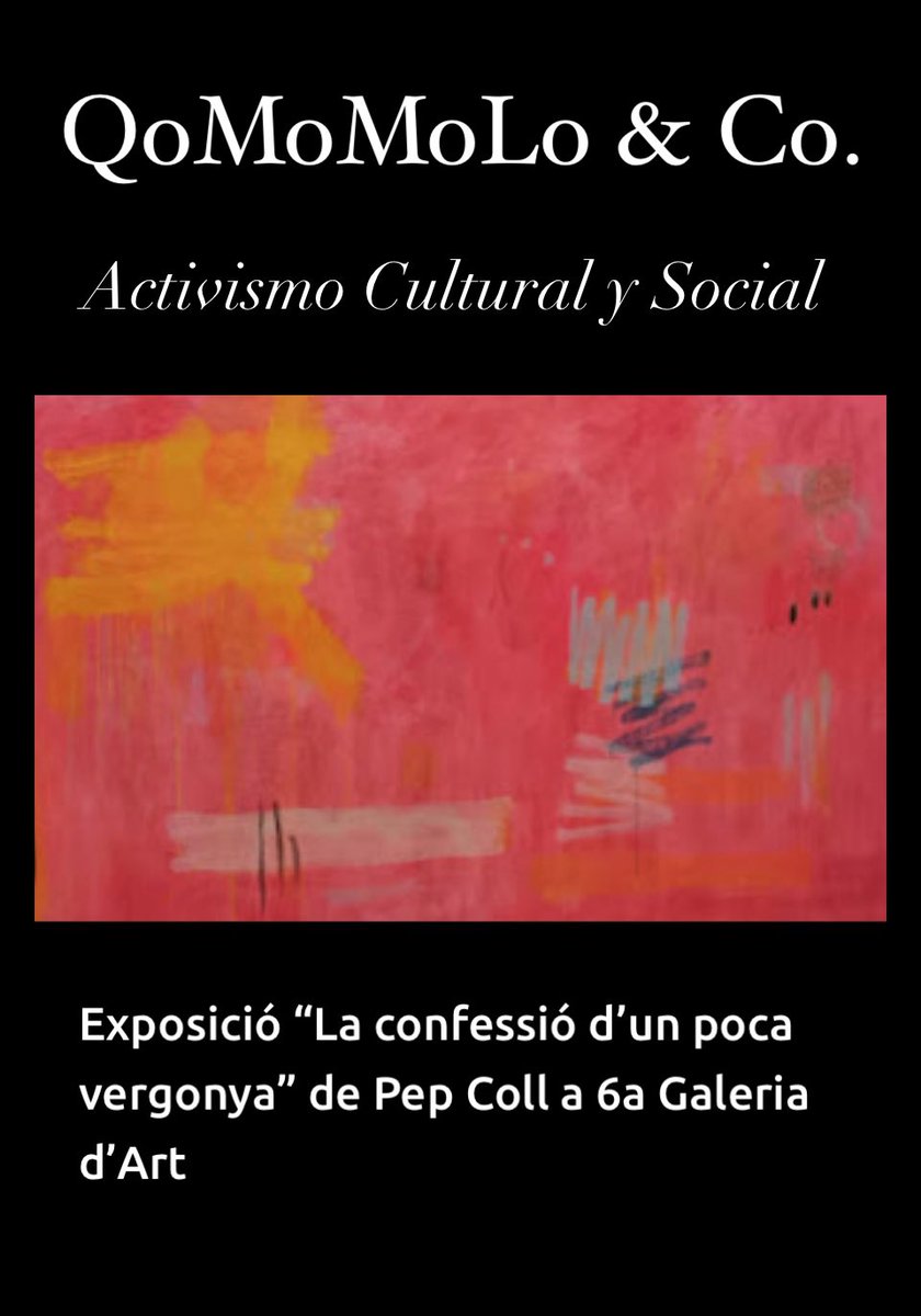 Qomomolo's tweet photo. Exposició “La confessió d’un poca vergonya” de Pep Coll a 6a Galeria d’Art

Abril-Juny 2024

@6a_art 

#exposicio #art #Palma #Mallorca 

https://t.co/LnkjUqzFsD https://t.co/LjwWVerEmZ