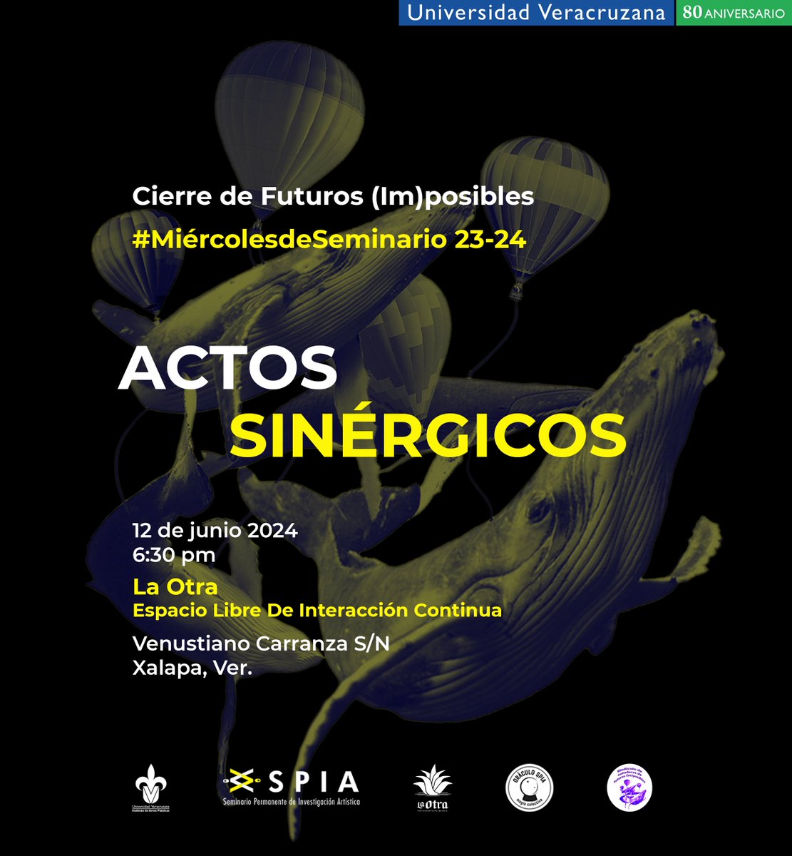 SeminarioSPIA's tweet photo. Después de 9 nueves meses de #MiercolesdeSeminario cerramos el ciclo de #FuturosIMposibles, con #ACTOSSINÉRGICOS 🤸🏻‍♀💫Estamos felices de poder compartir lo que hemos construido durante el periodo sep23 - jun24💛
Lxs invitamos y esperamos con muchísima emoción🐋🎈
📍Xalapa, Ver. https://t.co/IuE5oCic0Q