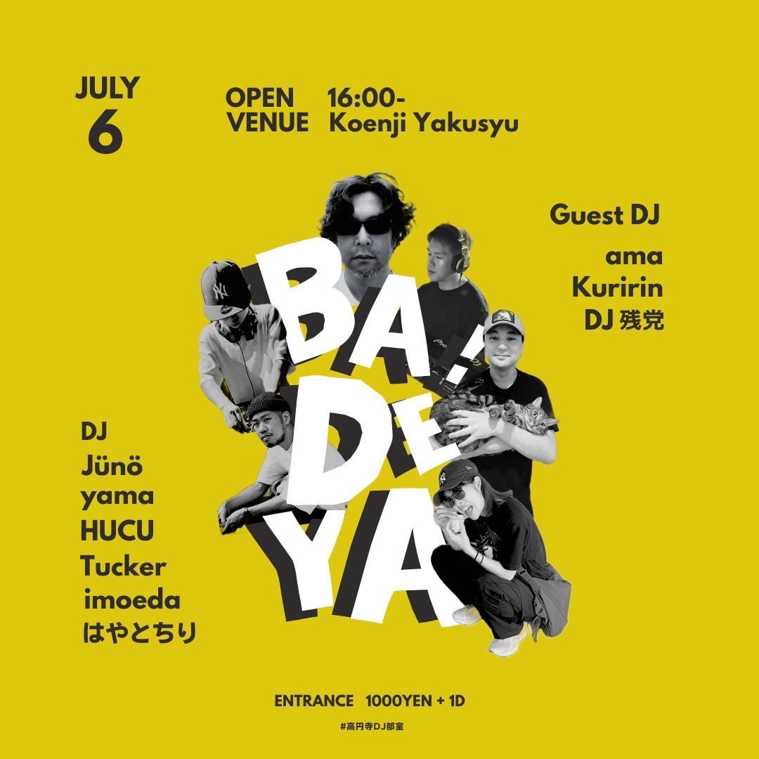 TuckerMollini's tweet image. お待たせしました。お待たせしすぎたかもしれません。遂に僕らの代の卒パが開催されます🎊 これはもう行くしかない！この卒パに！！

22年9月生&amp;amp;12月生合同卒業パーティー
「BA DE YA」
⌚️7/6(土) 16:00〜22:00
🏟️高円寺yakusyu
💰¥1,000+1D

この夏、&quot;最強&quot;が集結する。

#graduation  #commencement