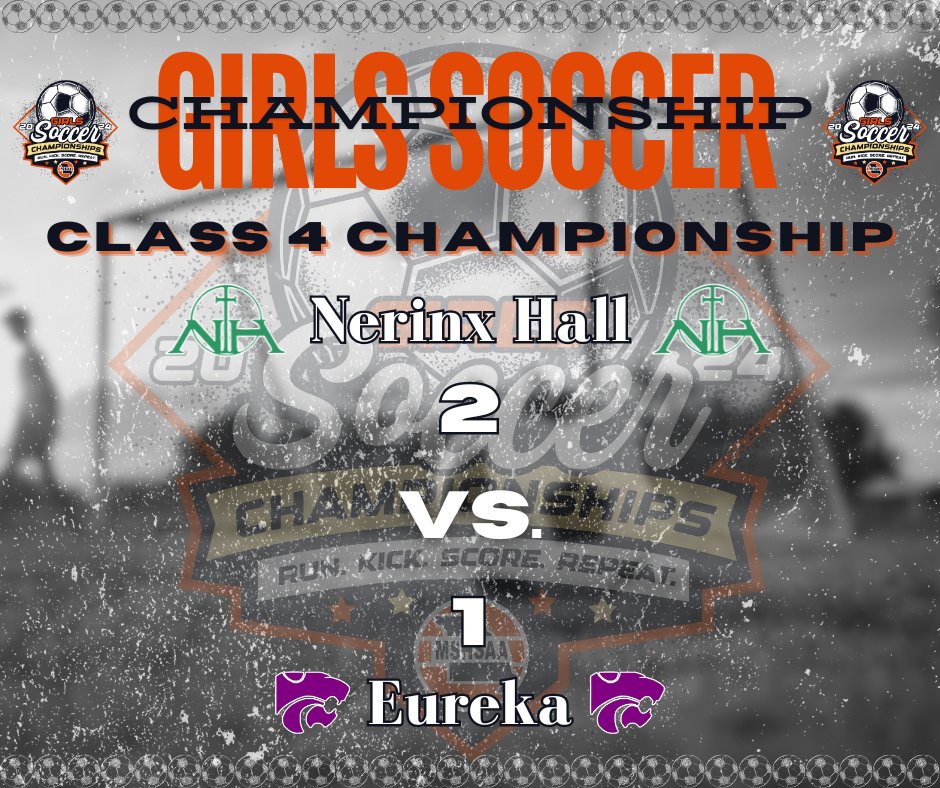 Final score for the Class 4 Championship matchup between Nerinx Hall and Eureka! Congratulations to both teams!