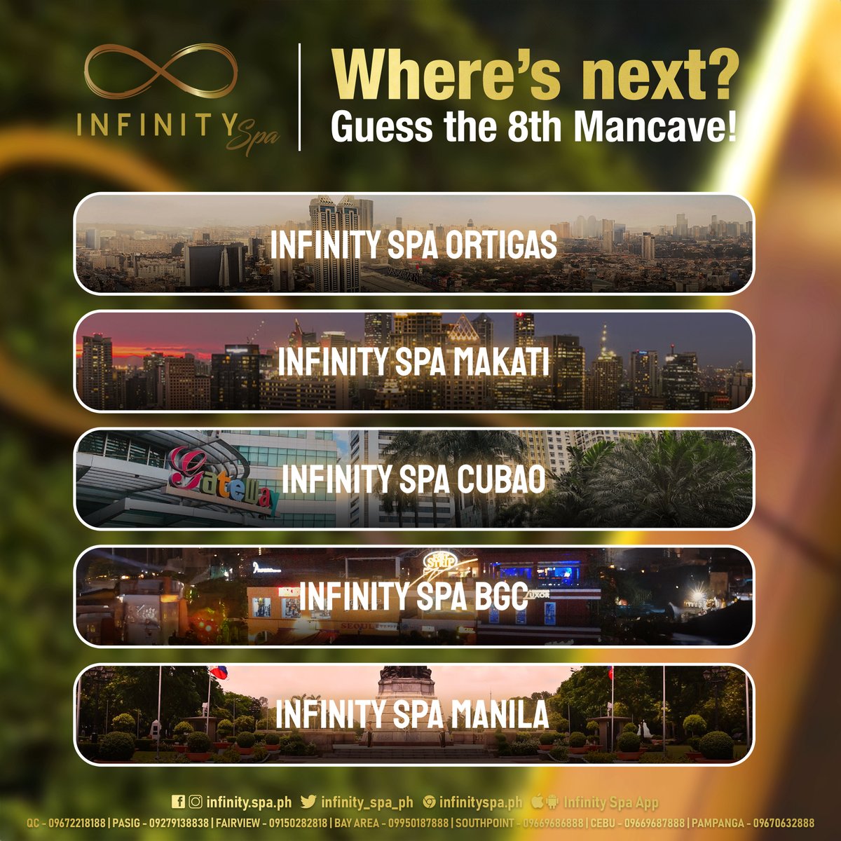 infinity_spa_ph's tweet photo. Gear up for an adventure in the concrete jungles of NCR! The 8th Mancave is just around the corner. Are you ready for the excitement? 🤯💯

8 lucky winners who correctly guess the next Mancave location will win a gift certificate. Repost this tweet with your answer and show us the unstoppable power of Mancavers! ♾🏆

#InfinitySpa: Wellness redefined. For everyone.