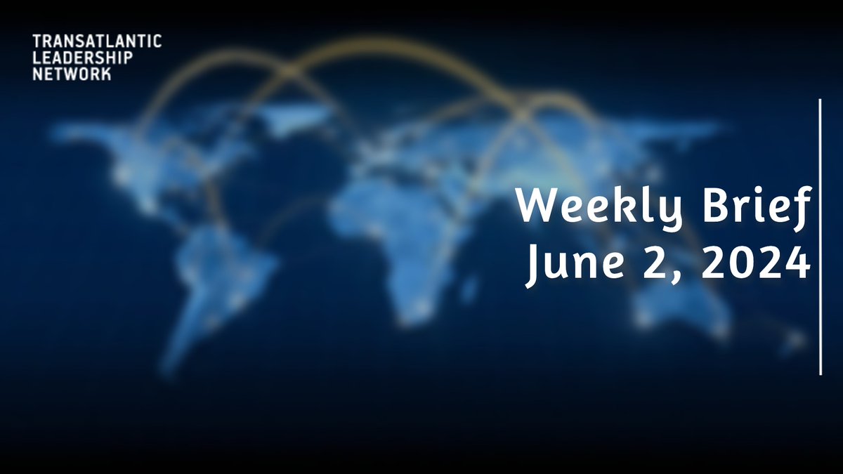 TLN_DC's tweet image. TLN Weekly Brief 06/02/24 - mailchi.mp/transatlantic.…

To subscribe, please visit us at transatlantic.org

#WeeklyBrief #Transatlantic #Current #News #latest #global #MiddleEast #Russia #US #trade #tech