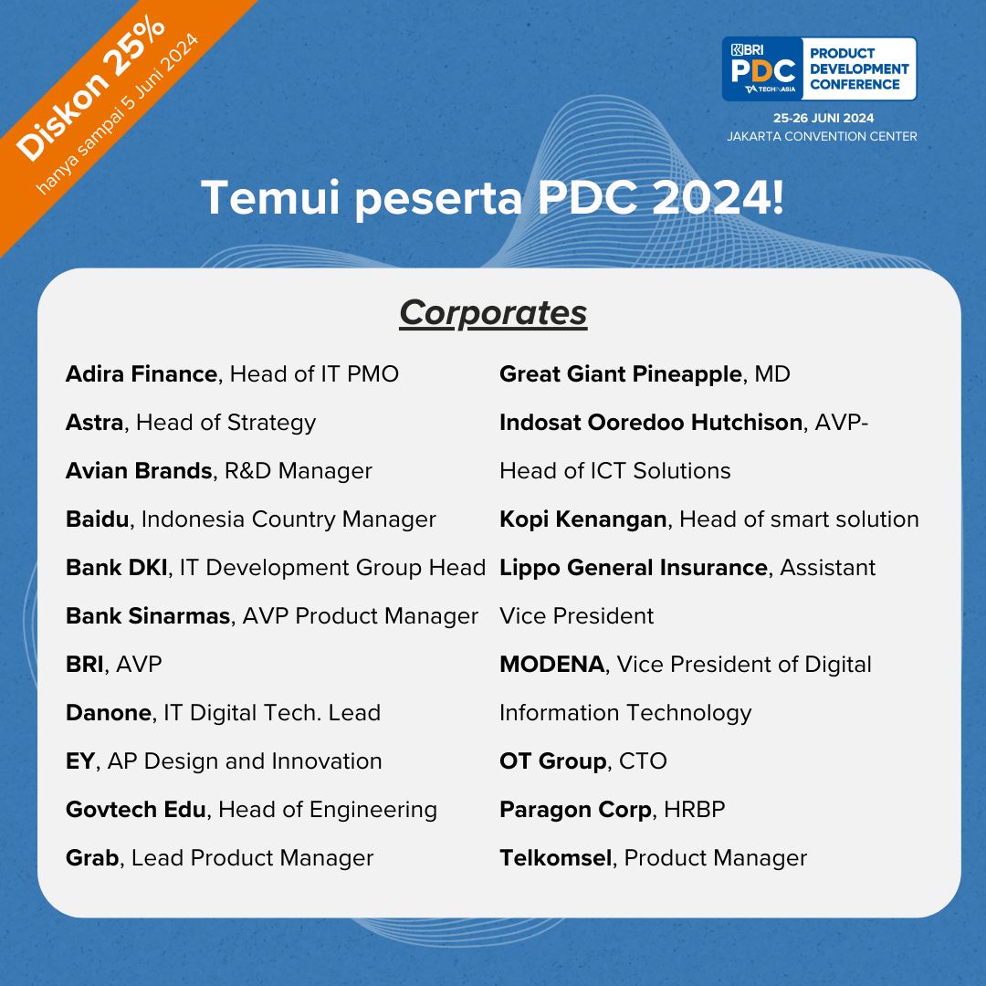 TechinAsia_ID's tweet image. Waktumu terbatas! ⏰
Lebih dari 500+ perusahaan sudah bersiap untuk #PDC2024. Belajar dari yang terbaik, jalin jaringan dengan yang terbaik di industri teknologi, dan tingkatkan strategi produk kamu.