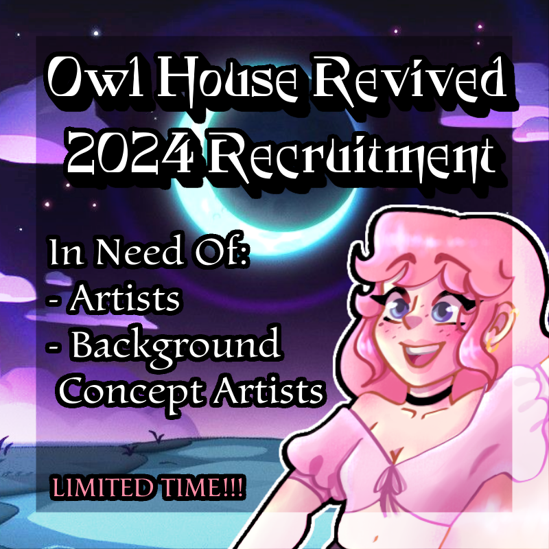 tohrevived's tweet photo. With TOHR back in production, we're opening up 2024 applicants! We're mainly in need of artists (regular and pinch-in) and bg concept artists! Upload your work (for bgI'd prefer bg work) and plug in your socials to be reviewed! 
#tohrevived #owlhouserevived #tohr https://t.co/yt5KaNDLoD
