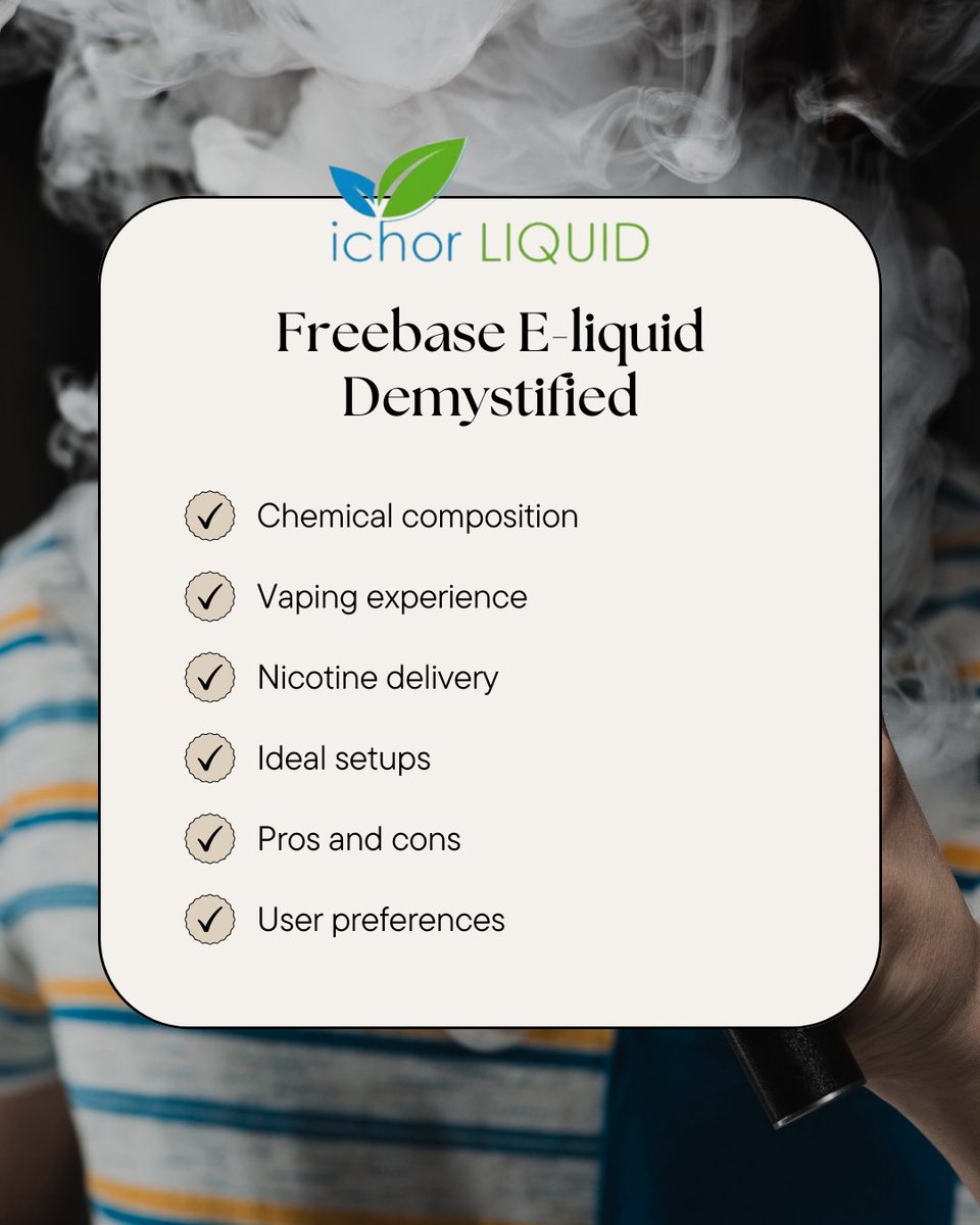 IchorLiquid's tweet image. Understanding freebase e-liquid for a better vape experience: i.mtr.cool/xhkjfzfgch #VapeScience #IsleofMan #IOMVaping