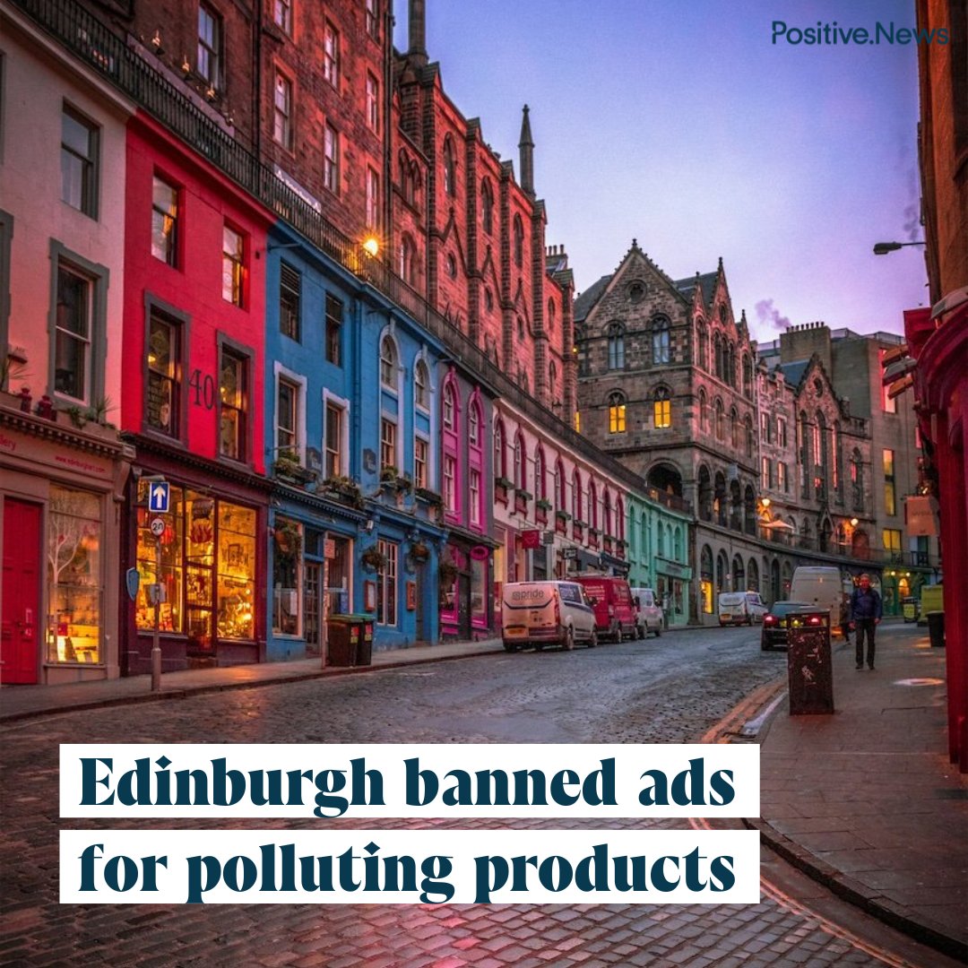 PositiveNewsUK's tweet photo. The Scottish capital became the latest UK city to ban ads for polluting products on council-owned billboards
Read more on this story, and find out what else went right this week: 
https://t.co/M7xPMQiBRT https://t.co/FphVJ738Kn