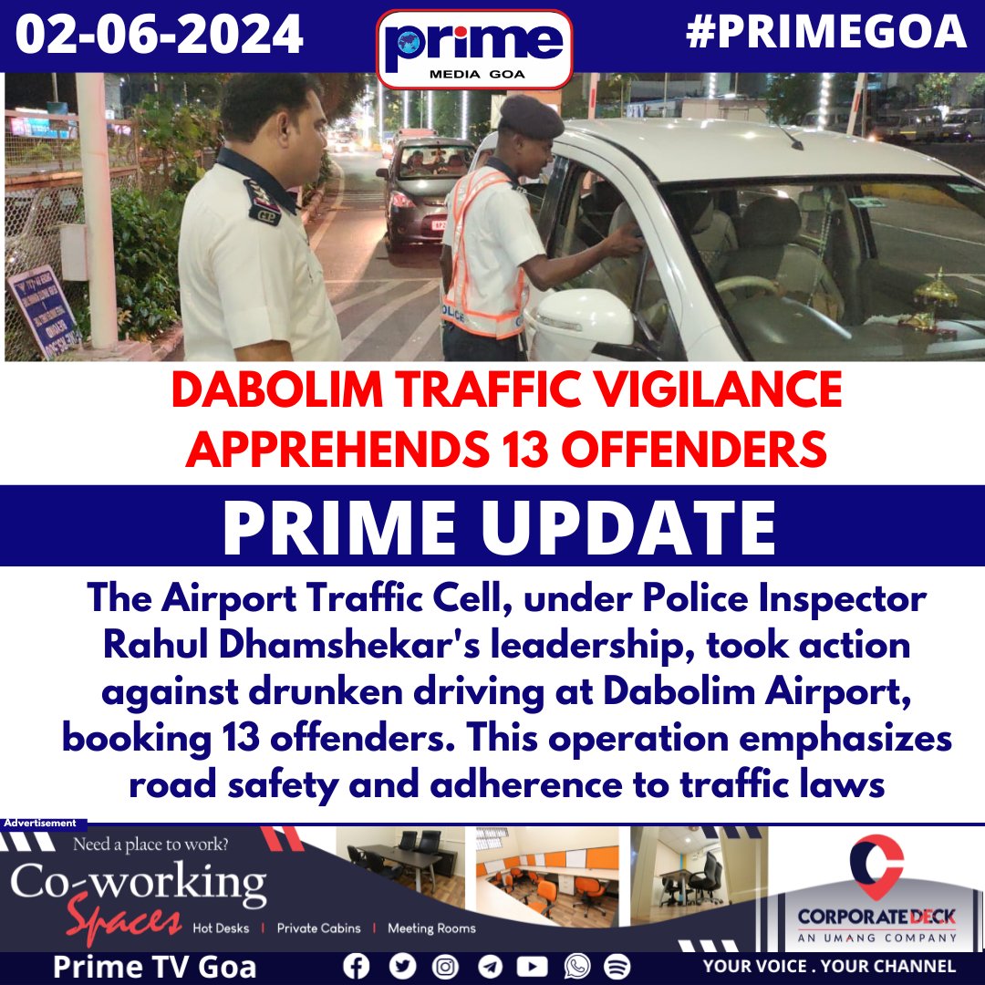 PrimeTVGoa's tweet photo. DABOLIM TRAFFIC VIGILANCE APPREHENDS 13 OFFENDERS
#PRIMEGOA #TV_CHANNEL #GOA #PRIMEUPDATE #SafetyFirst #DabolimAirport #TrafficVigilance #DrunkenDriving #RoadSafety #TrafficLaws #SafeDriving #SecureEnvironment #DabolimTraffic #RoadSafetyAwareness #TrafficEnforcement https://t.co/xkKNJb8cKZ