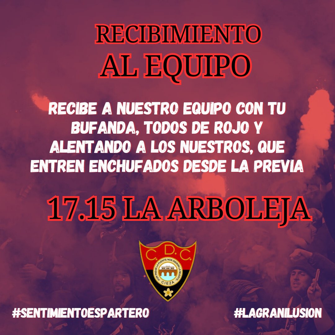 RECIBIMIENTO AL EQUIPO | 🔴⚫️

Vive la previa en los aledaños de La Arboleja, afina tu garganta y arropa al equipo a su llegada a las 17.15.

¡Afición, también jugáis hoy!

#CDCiezaImperial
#SentimientoEspartero
#LaGranIlusión