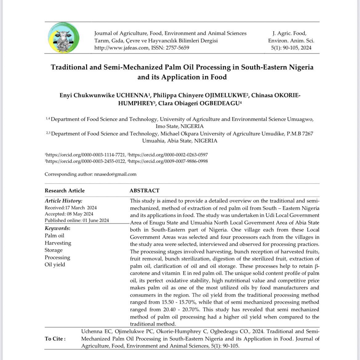 Chinasa11524941's tweet image. Excited to share!
Our review paper: Traditional and semi-mechanized palm oil processing in South-Eastern Nigeria and its application to food, published in the Journal of Agriculture, Food, Environment and Animal Sciences is available online 
#research #oilprocessing #foodscience