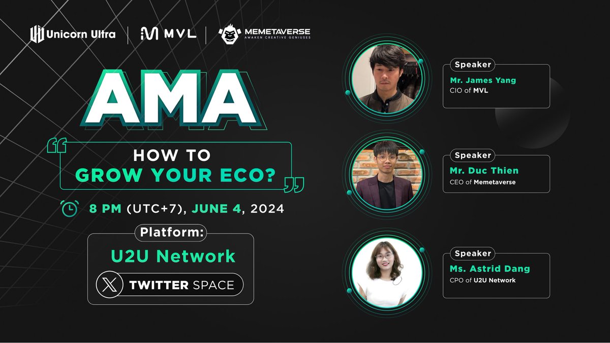u2u_xyz's tweet image. Join us for an exciting AMA with @mvlchain, @MemetaverseClub, and @uniultra_xyz! Discover the secrets behind the growth of Web3 projects in our session, &quot;How to Grow Your Eco.&quot;

👉 

💥 Featured Guests:

Mr. James Yang, CIO of @mvlchain

Mr. Nguyen Duc…