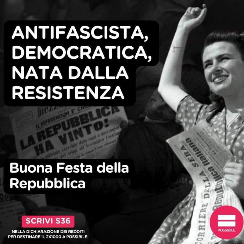 PossibileIt's tweet photo. Nata dalla resistenza, nata dall'antifascismo.

Buona Festa della Repubblica. https://t.co/2zYTznOBxw