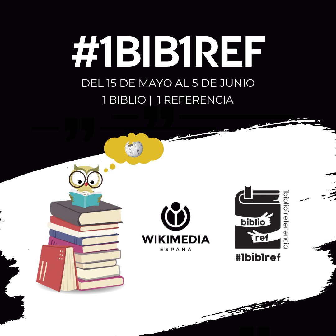 wikimedia_es's tweet photo. #CampañaWMES | Súmate a #1bib1ref donde podrás contribuir a verificar fuentes en Wikipedia 🌐. 
.
➡️ Tienes hasta el 5 de junio! 📚.
👉 https://t.co/yRL0Ir7znC https://t.co/sip8PljMUE