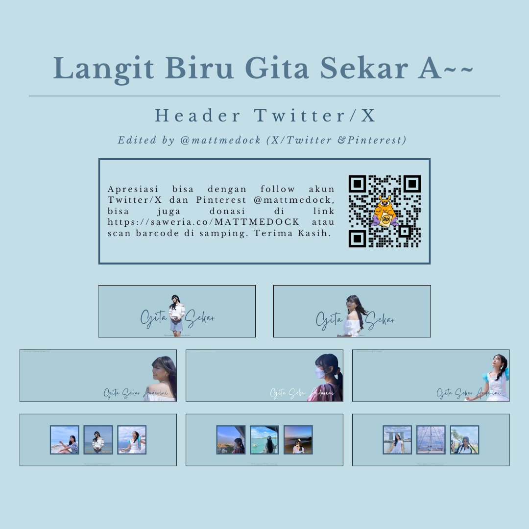mattmedock's tweet photo. [Twitter / X Header] 
#Gitajkt48 #GitArt #MahadayaGita
#BuzzerAozoraKataomoi 

Langit Biru Gita Sekar A~~💙

—langsung simpan &amp; pake aja silahkan 
—minimalist/simple design 
—semoga ada yg suka dan memakainya

[A THREAD] https://t.co/aN0asUrtTW