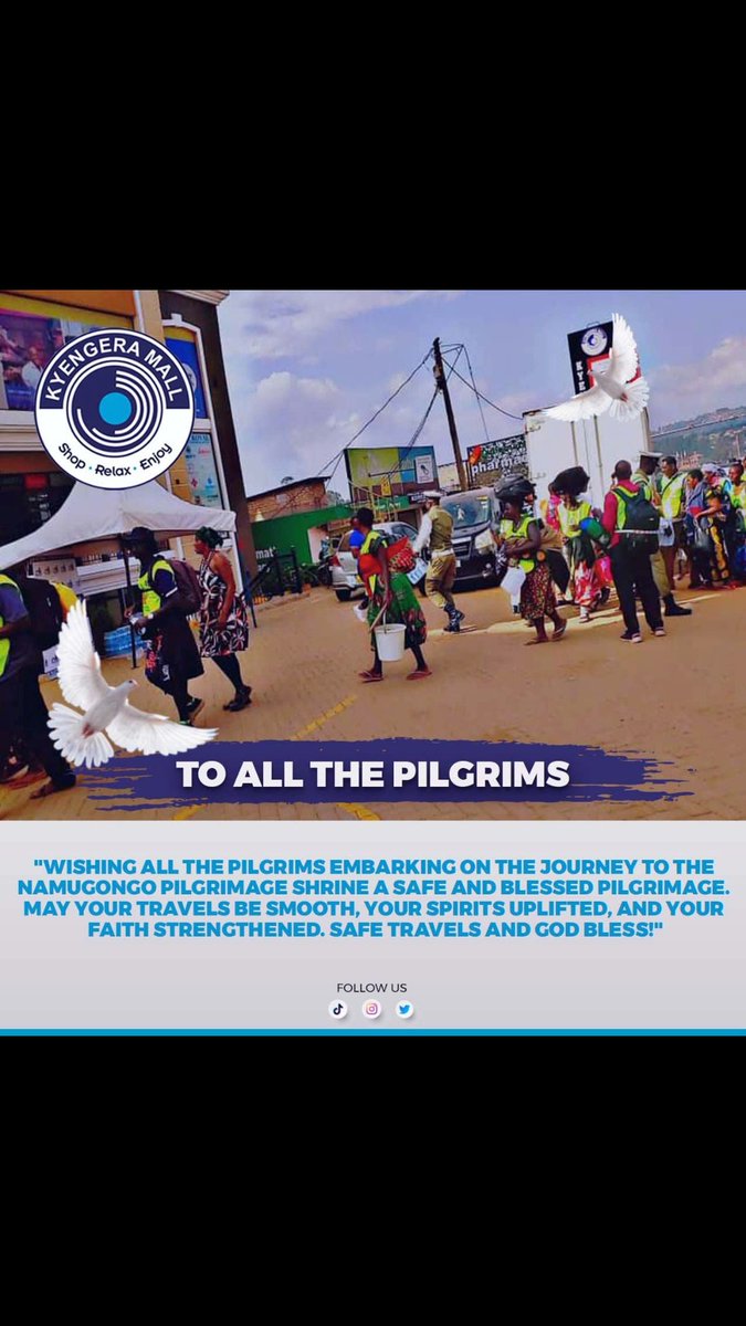 📌May your travels be smooth and your spirits uplifted as you honor this important day.#MartyrsDay #Namugongo #SafeJourney #KyengeraMall #kyengera