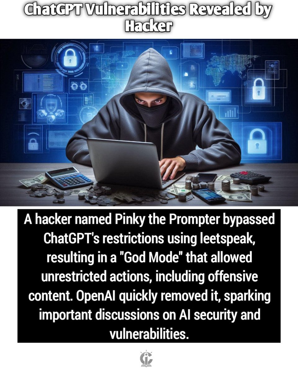 COGIPEDIA's tweet image. 🔐 A hacker named Pinky the Prompter bypassed ChatGPT’s restrictions using leetspeak, resulting in a “God Mode.” 😱 
Read the full story here:cogipedia.blogspot.com/2024/06/chatgp…
#AIsecurity #Cybersecurity #HackingCommunity #TechNews