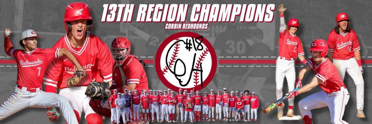 2024 13th Region Baseball Champions - Corbin High School!