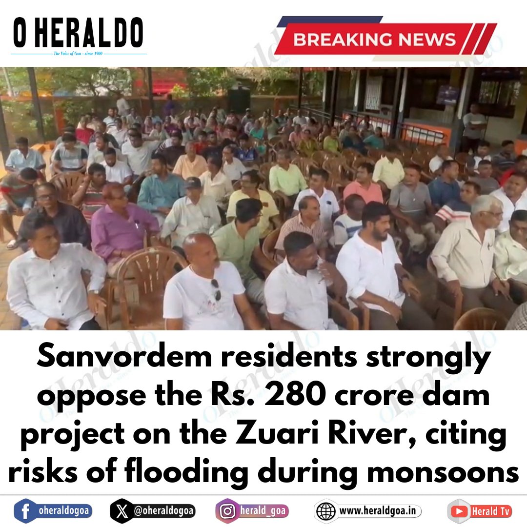 oheraldogoa's tweet image. Sanvordem residents strongly oppose the Rs. 280 crore dam project on the Zuari River, citing risks of flooding during monsoons

#Goa #News #DamProject #Zuari