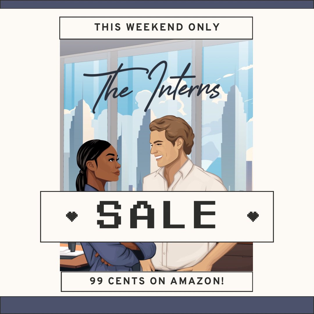 I forgot to post this here which is why I’m a writer and not a marketing professional. 🙃

The Interns ebook is 99 cents this weekend! Grab a copy if you haven’t already. Sale ends tonight.