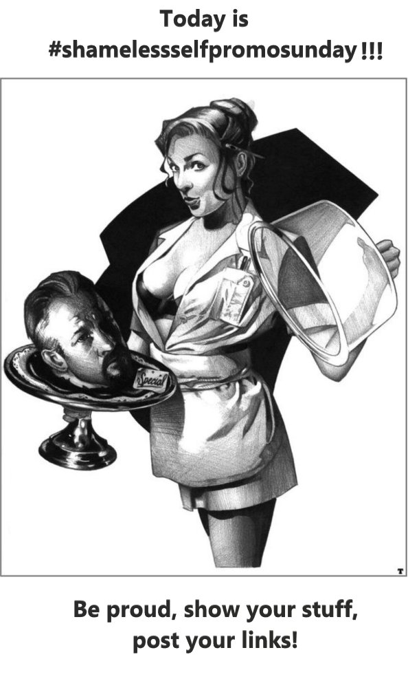 Ain't no rest for the wicked nor the #indie community!
#PROMOTE yourself!
#READERS find your next read here!
#ABP=Always Be Promoting!
Post your links websites books art audiobooks pages #WhateverItTakes #writerslift #ShamelessSelfpromoSaturday
BUY A BOOK! Art by Greg Loudon