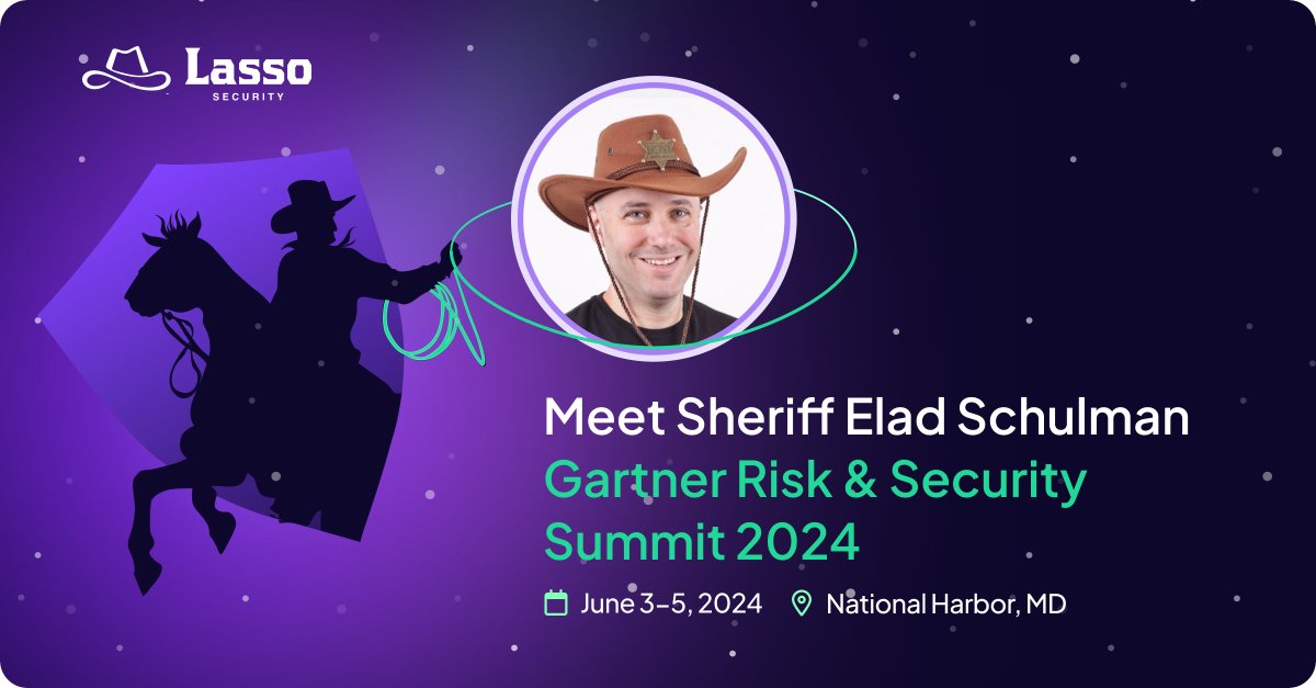 Heading to @Gartner Risk &amp; Security Summit?

Sheriff <a href="/eladschulman/">Elad Schulman</a> invites you to rustle up a tech talk on safeguarding your LLMs and lasso in the latest on Lasso Security's Secure Gateway for GenAI pioneers - eu1.hubs.ly/H09qDTP0

📅 June 3-5 📍National Harbor, MD