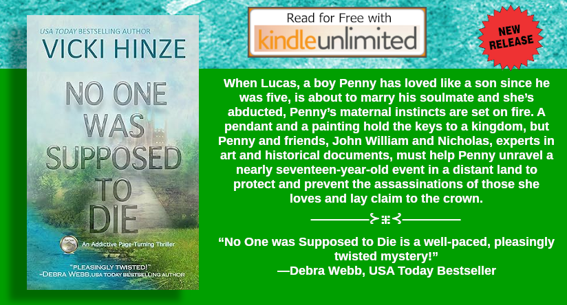 🟩       🟩       🟩       🟩       🟩
#READ #FREE via #KU #eBook
🟩       🟩       🟩       🟩       🟩
No One Was Supposed To Die: An Addictive, Page-Turning Thriller (Penny Crown Files Book 1) 
by Vicki Hinze amzn.to/3QOzTwL

#Suspense #Women #Sleuths
@VickiHinze