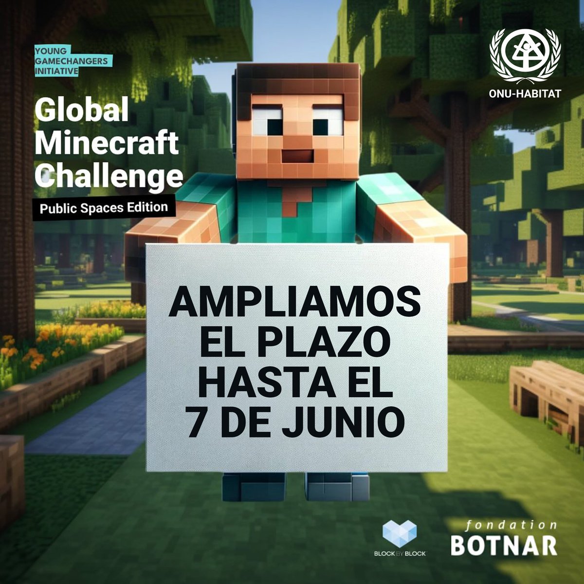 ONUHabitatAndin's tweet image. 📢 ¡Ampliamos el plazo del Desafío Global Minecraft de YGI: Espacio Público! Ahora tienes hasta el domingo 7 de junio a las 3:59 p.m. (GMT -5) para enviar tus creaciones. 🕛

🚨 ¡ÚLTIMA oportunidad! 🚨
No habrá más extensiones. 🏙️✨
#MinecraftChallenge