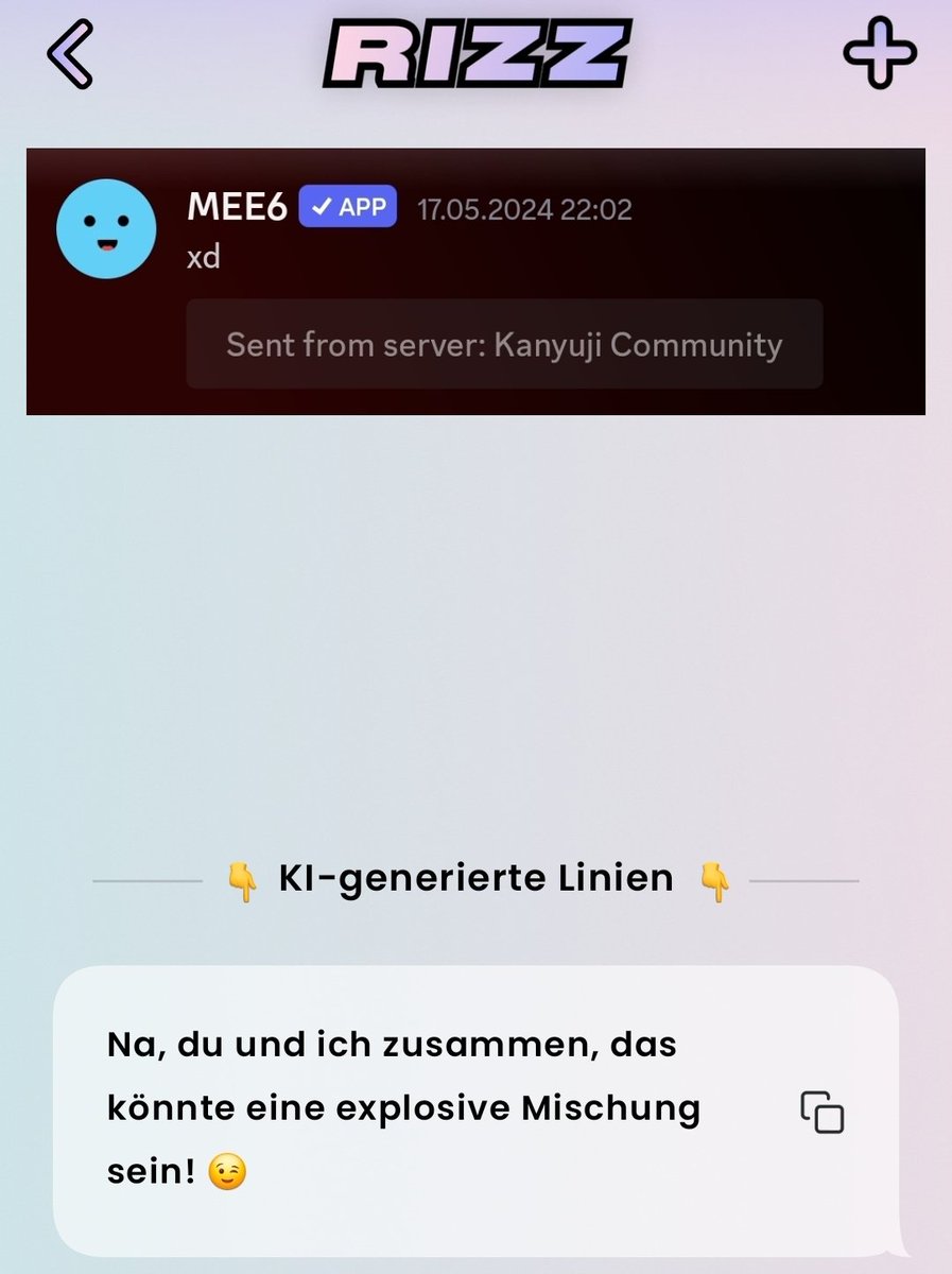 Wouh nicht so schnell Ladys.. mit meiner Rizz-App bekomme ich euch alle! 😏