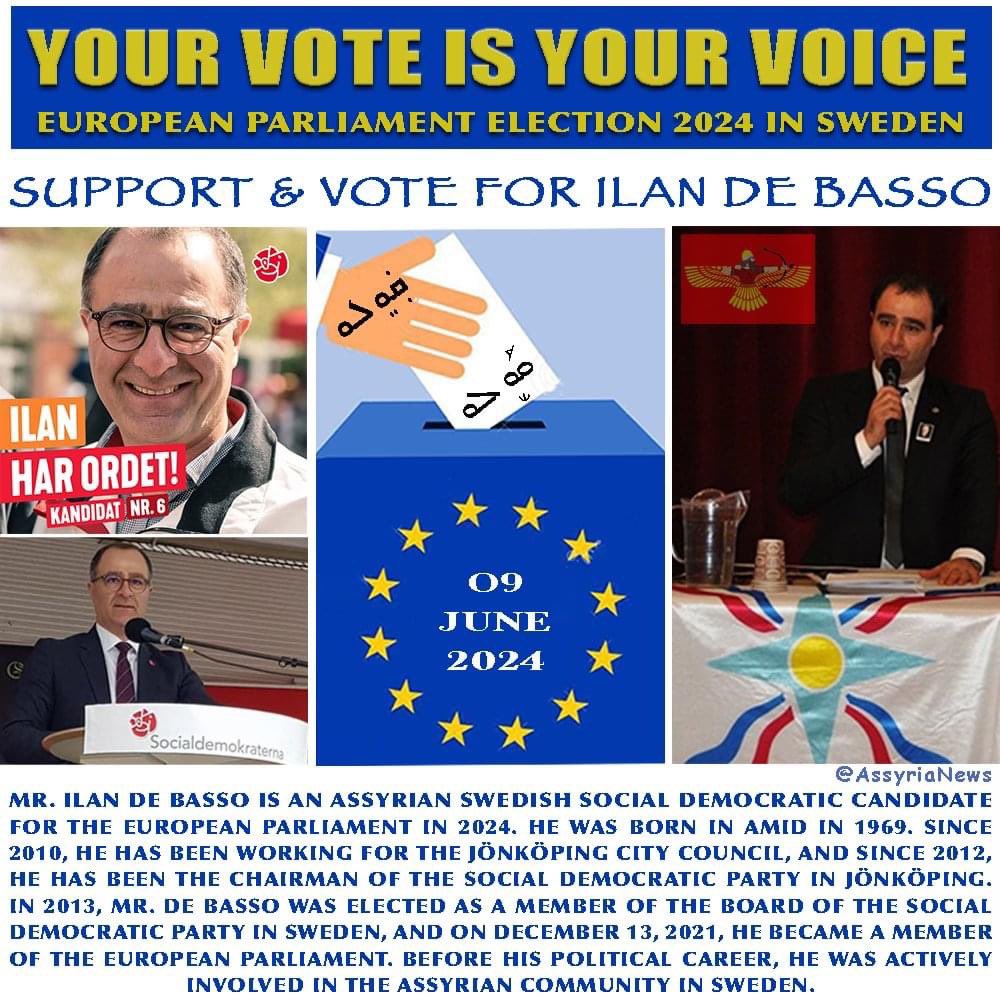 TodayAssyria's tweet photo. Assyrians and Friends of Assyrians in Sweden!

YOUR VOTE IS YOUR VOICE.

Support and Vote for Ilan de Basso in the #EuropeanParliamentElection on June 9, 2024.

Wishing Ilan de Basso good luck and success in this election!

#ilandebasso #assyrian #suryoyo #chaldean #Assyrianews https://t.co/lHCCMS5Ysx
