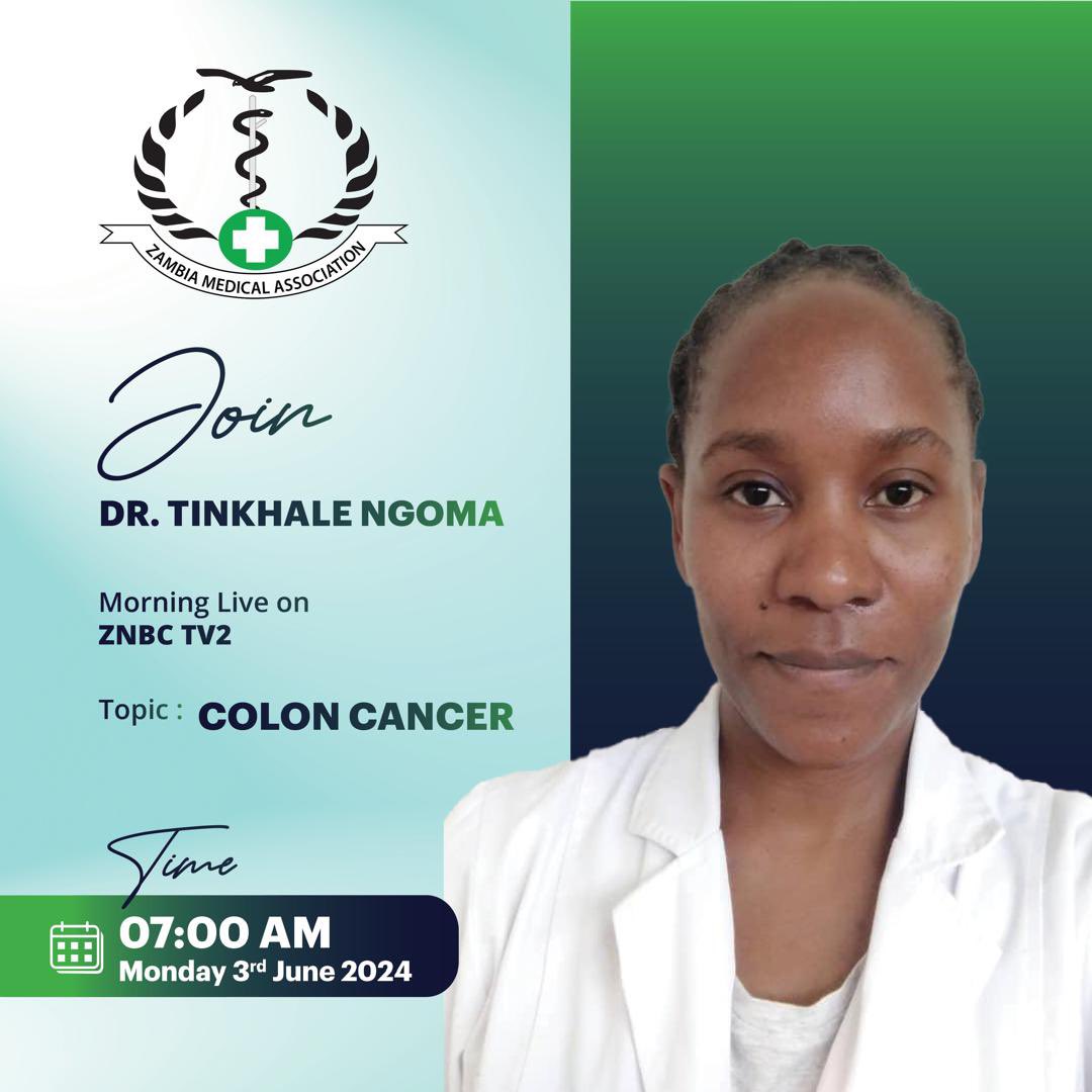 Join Dr. Tinkhale Ngoma as we delve into discussing ’Colon Cancer’ on ZNBC TV2 Morning live show. Catch the conversation tomorrow,3rd June 2024 at 7AM.