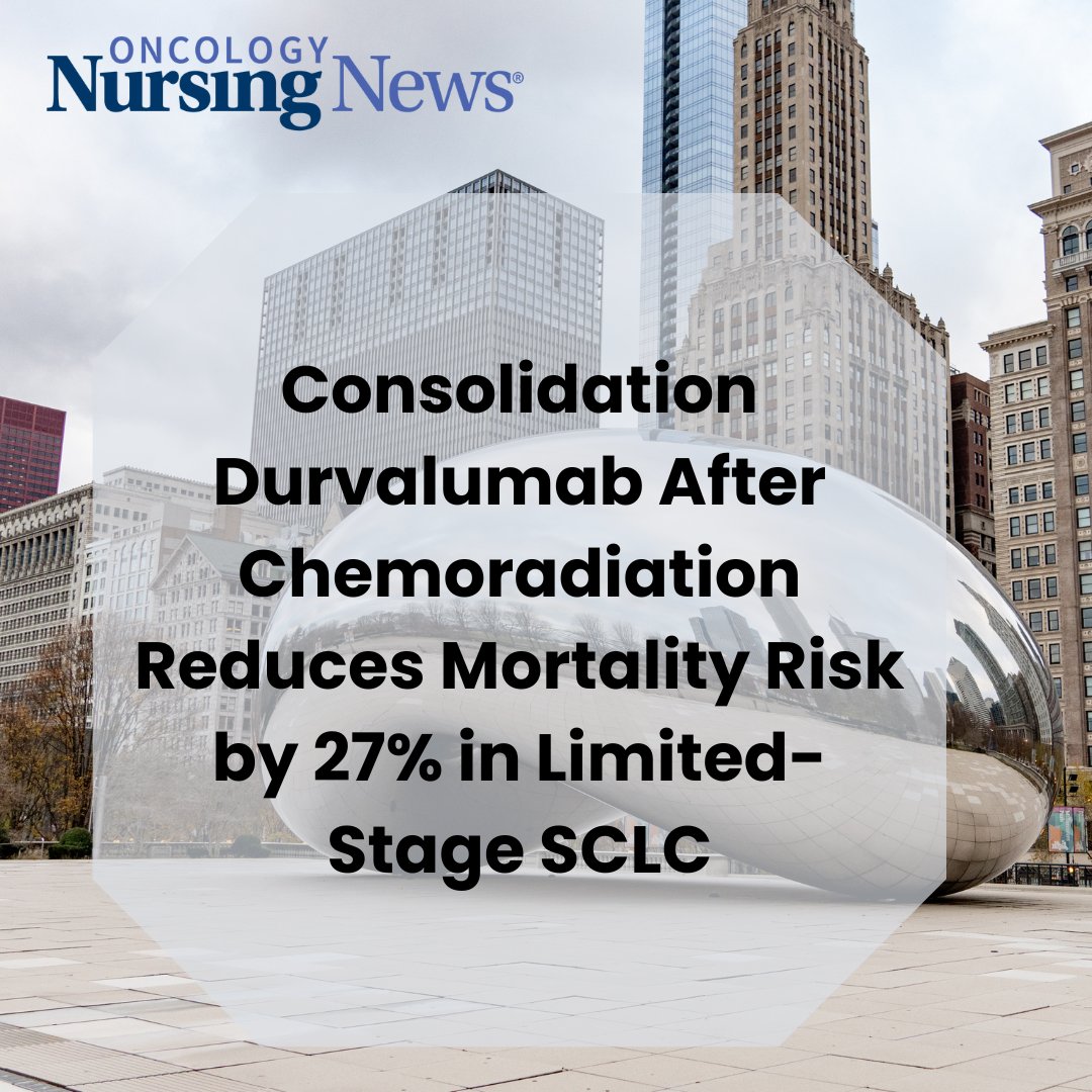 The survival benefit obtained from consolidation treatment with durvalumab after concurrent chemoradiation may change the standard of care for limited-stage small cell lung cancer. #ASCO24 oncnursingnews.com/view/consolida…