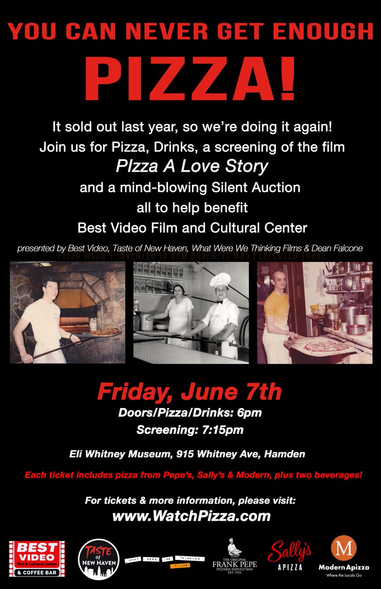 FRIDAY NIGHT: 2nd  Annual PIZZA GALA
to benefit <a href="/bestvid/">Best Video Film & Cultural Center</a> A screening of <a href="/PizzaALoveStory/">Pizza, A Love Story</a>
with pizza from Pepe's, Sally's  &amp; Modern - ALL AT THE SAME TIME!!!  Fri June 7th at 6pm
Eli Whitney Museum, 915 Whitney Ave, Hamden
Tickets: WatchPizza.com <a href="/tasteofnewhaven/">Taste of New Haven</a>