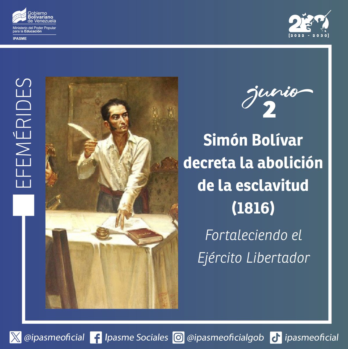 IpasmeOficial's tweet photo. #Efemérides|| El Libertador Simón Bolívar, como Jefe Supremo, dictó en Carúpano el decreto que otorgaba la libertad absoluta de los esclavos, para transformar aquella lucha en un verdadero movimiento por la emancipación de los hombres y mujeres de Venezuela.

#LikePaNicolás https://t.co/8OzjbI8vfn