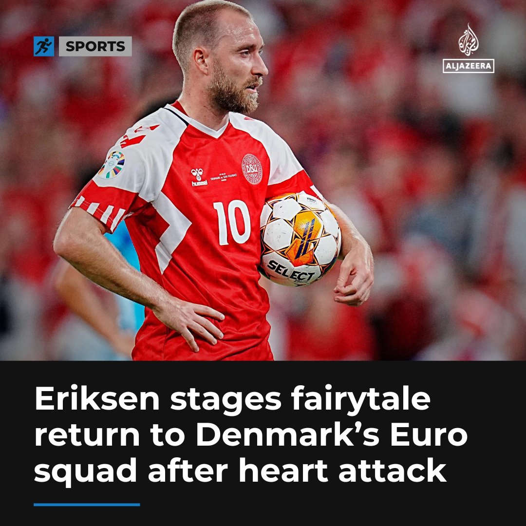 Playmaker Christian Eriksen, who suffered a cardiac arrest on the pitch during the last Euros in 2021, will now play at Euro 2024 aje.io/o3ab0q