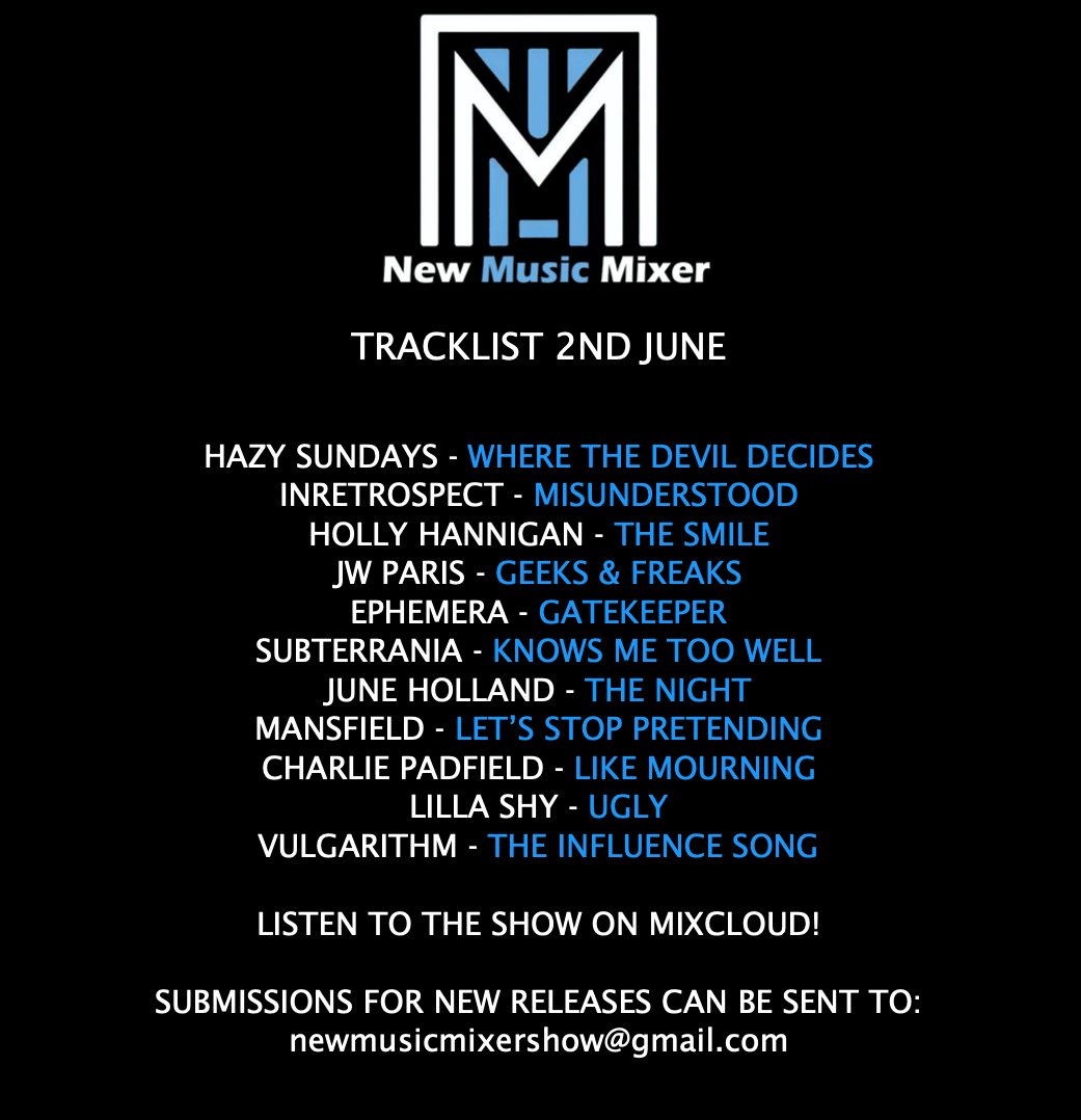 New Music Mixer (@newmusicmixer1) on Twitter photo SHOW ANNOUCEMENT: Here's our latest new music offerings, in this weeks show <a href="/HazySundaysband/">Hazy Sundays</a> <a href="/InRetrospect_UK/">InRetrospect_Official</a> <a href="/jwparismusic/">JW PARIS</a> <a href="/SubterraniaBand/">Subterrania</a> <a href="/juneholland_/">June Holland</a> <a href="/mansfieldband1/">mansfieldband</a> <a href="/lillashymusic/">Lilla Shy</a> <a href="/vulgarithm/">VulgarithmOfficial</a>
mixcloud.com/newmusicmixer/… SHOW ANNOUCEMENT: Here's our latest new music offerings, in this weeks show <a href="/HazySundaysband/">Hazy Sundays</a> <a href="/InRetrospect_UK/">InRetrospect_Official</a> <a href="/jwparismusic/">JW PARIS</a> <a href="/SubterraniaBand/">Subterrania</a> <a href="/juneholland_/">June Holland</a> <a href="/mansfieldband1/">mansfieldband</a> <a href="/lillashymusic/">Lilla Shy</a> <a href="/vulgarithm/">VulgarithmOfficial</a>
mixcloud.com/newmusicmixer/…