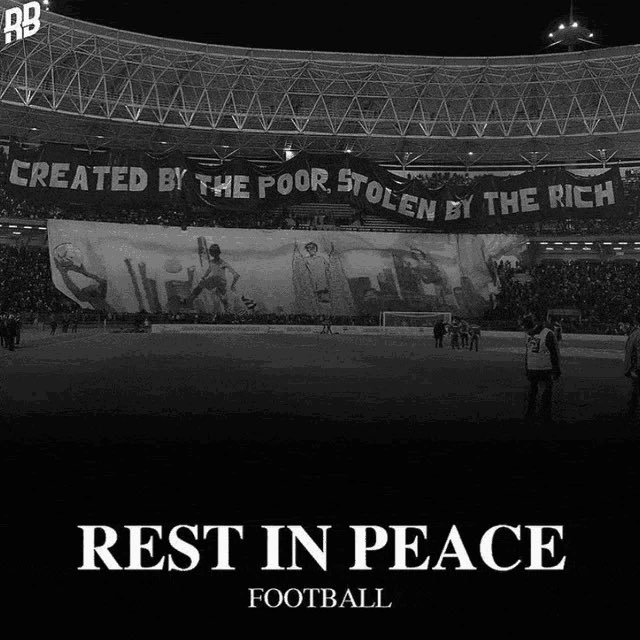 rest in peace football 
1863 - 2024 😔💔